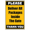  Delivery Sign - Deliver All Packages Inside The Gate, Aluminum Sign, 0.04 Thickness 