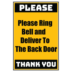 Delivery Sign - Please Ring A Bell And Deliver To The Back Door, Aluminum Sign, 0.04 Thickness Delivery Sign - Please Ring A Bell And Deliver To The Back Door, Aluminum Sign, 0.04 Thickness
