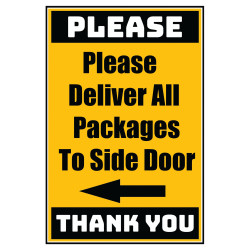 Delivery Sign - Please Deliver All Packages To Side Door Left Arrow, Vinyl Stickers