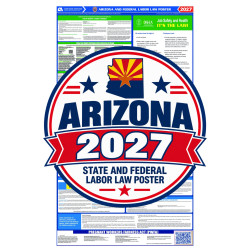 2027 Arizona Labor Law Poster | State, Federal & OSHA