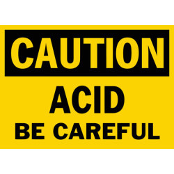 Caution Acid Be Careful Safety Sign Caution Acid Be Careful Safety Sign