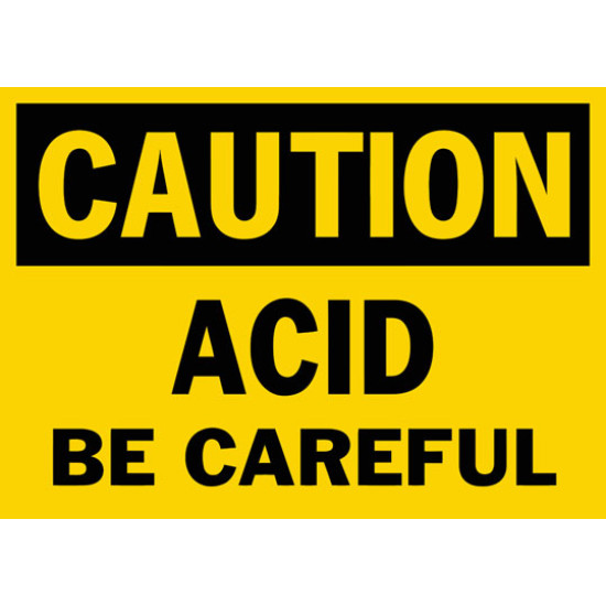 Caution Acid Be Careful Safety Sign