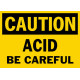 Caution Acid Be Careful Safety Sign