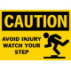 Caution Avoid Injury Watch Your Step Safety Sign