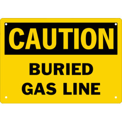 Caution Buried Gas Line Safety Sign Caution Buried Gas Line Safety Sign