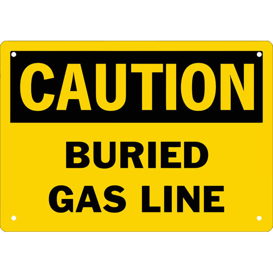 Caution Buried Gas Line Safety Sign