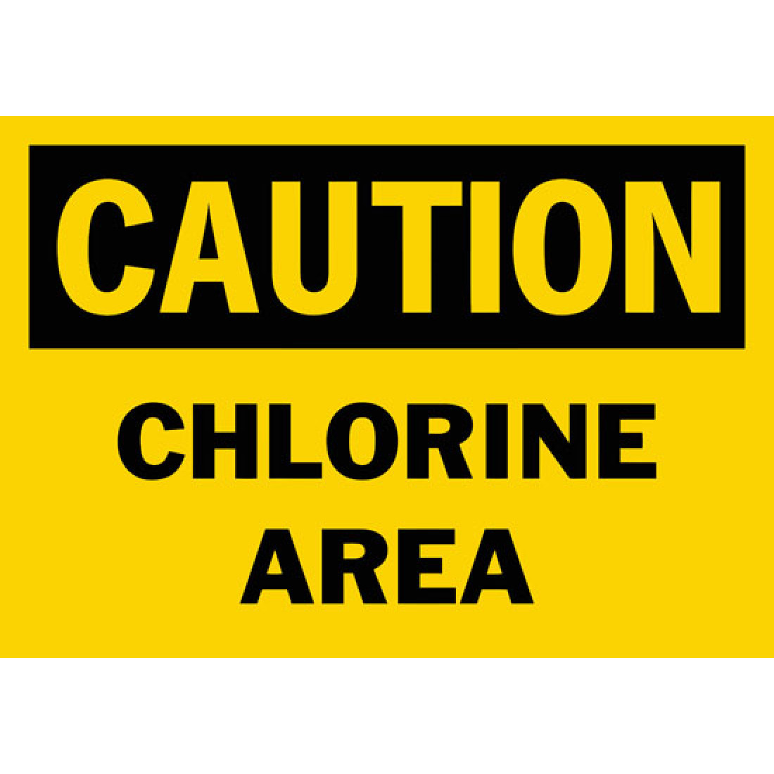 Caution Chlorine Area Safety Sign