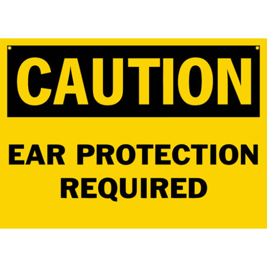 Caution Ear Protection Required Safety Sign