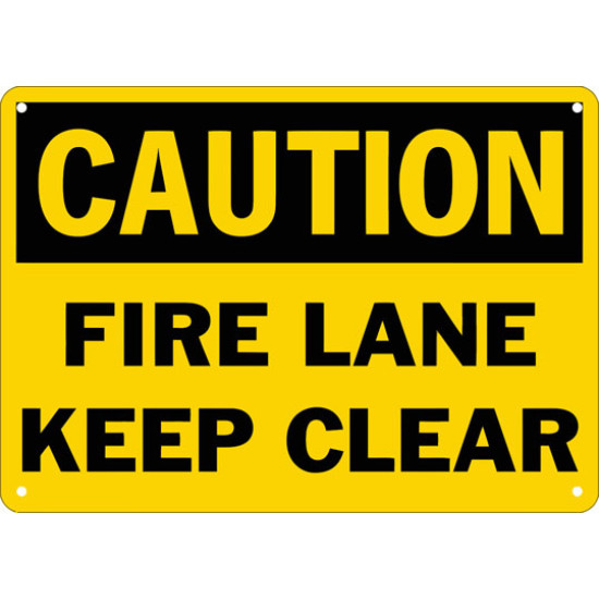 Caution Fire Lane Keep Clear Safety Sign Caution Fire Lane Keep Clear Safety Sign
