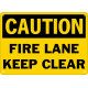 Caution Fire Lane Keep Clear Safety Sign