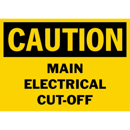 Caution Main Electrical Cut-Off Safety Sign