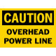 Caution Overhead Power Line Safety Sign
