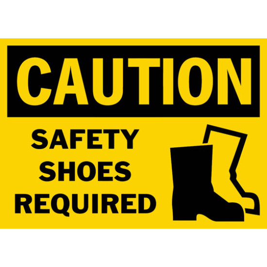 Caution Safety Shoes Required Safety Sign