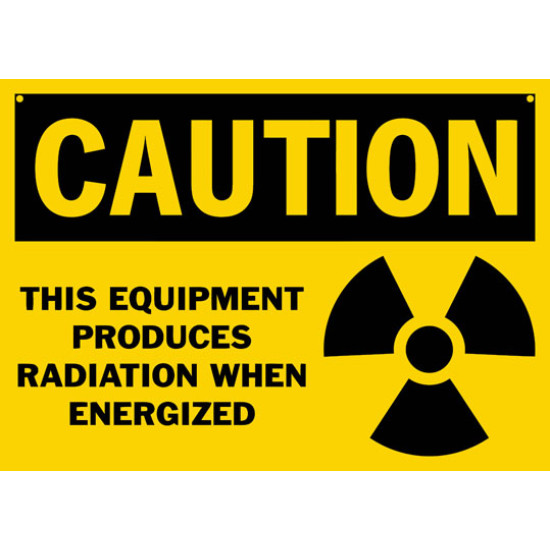 Caution This Equipment Produces Radiation When Energized Safety Sign