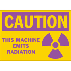 Caution This Machine Emits Radiation Safety Sign