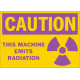 Caution This Machine Emits Radiation Safety Sign