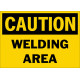 Caution Welding Area Safety Sign