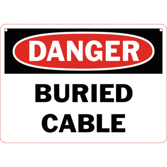 Danger Buried Cable Safety Sign
