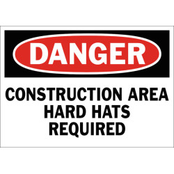 Danger Construction Area Hard Hats Required Safety Sign