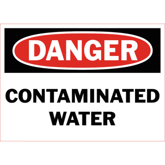 Danger Contaminated Water Safety Sign