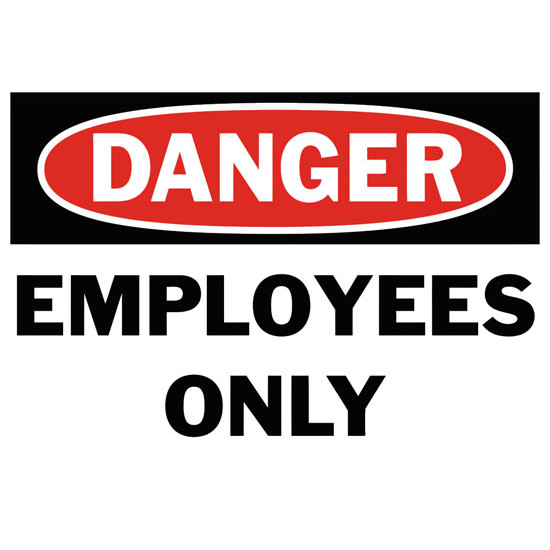 Danger Employees Only Safety Sign