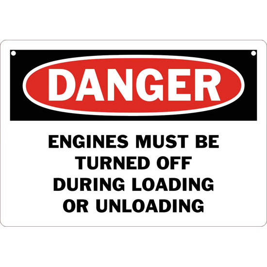 Danger Engines Must Be Turned Off During Loading Or Unloading Safety Sign