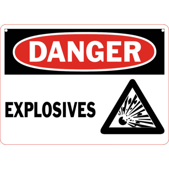 Danger Explosives Safety Sign