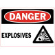 Danger Explosives Safety Sign