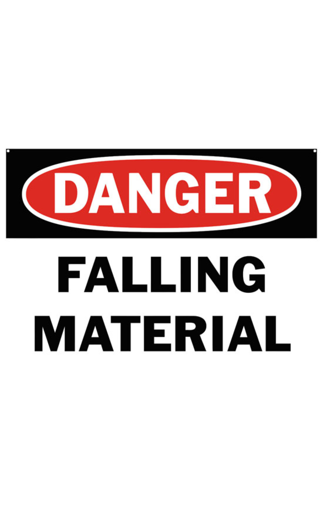 Danger Falling Material Safety Sign