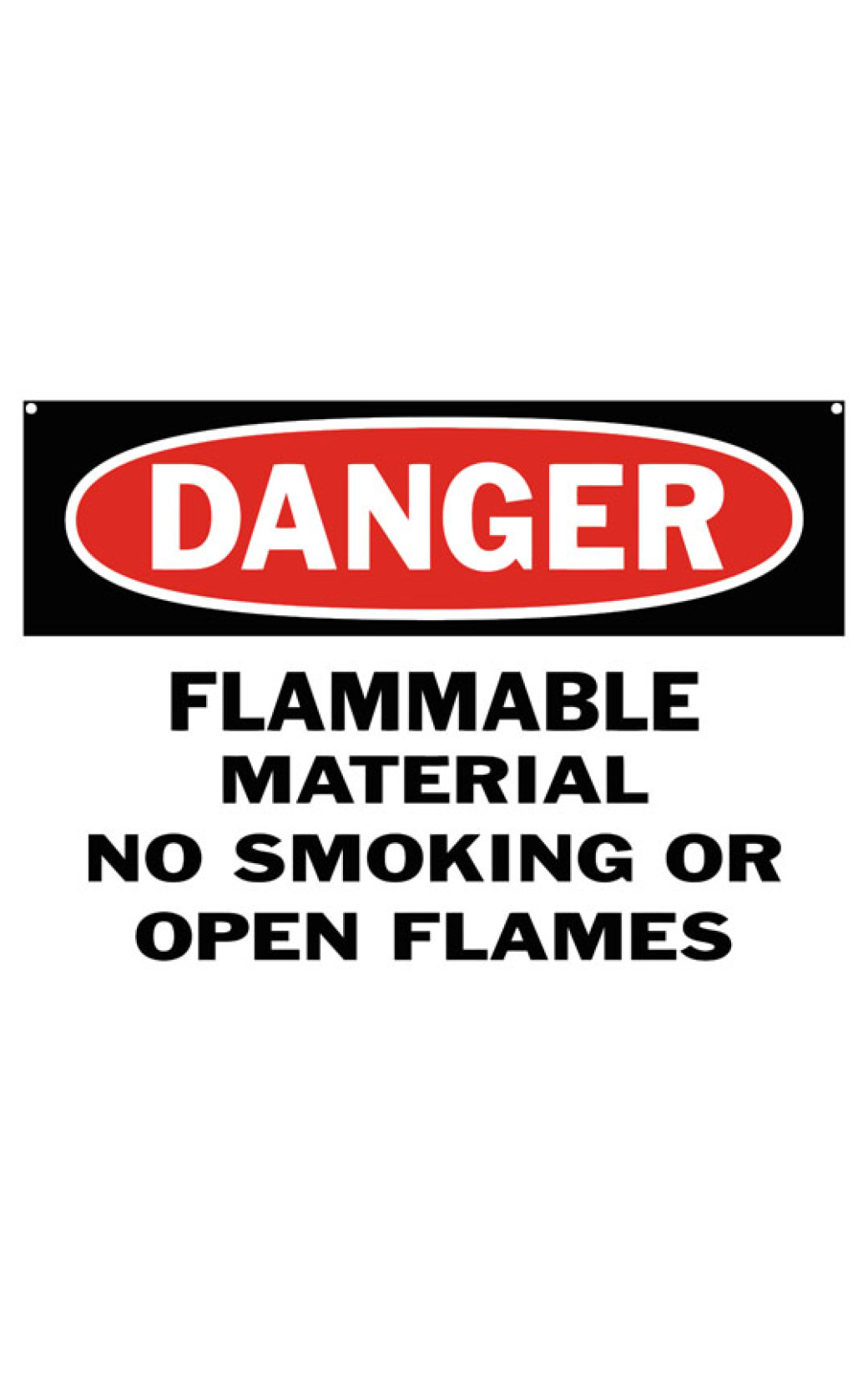 Danger Flammable Material No Smoking Or Open Flames Safety Sign