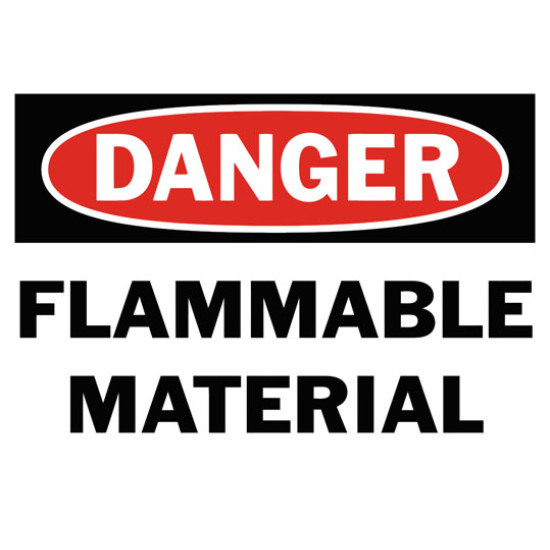 Danger Flammable Material Safety Sign