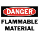 Danger Flammable Material Safety Sign