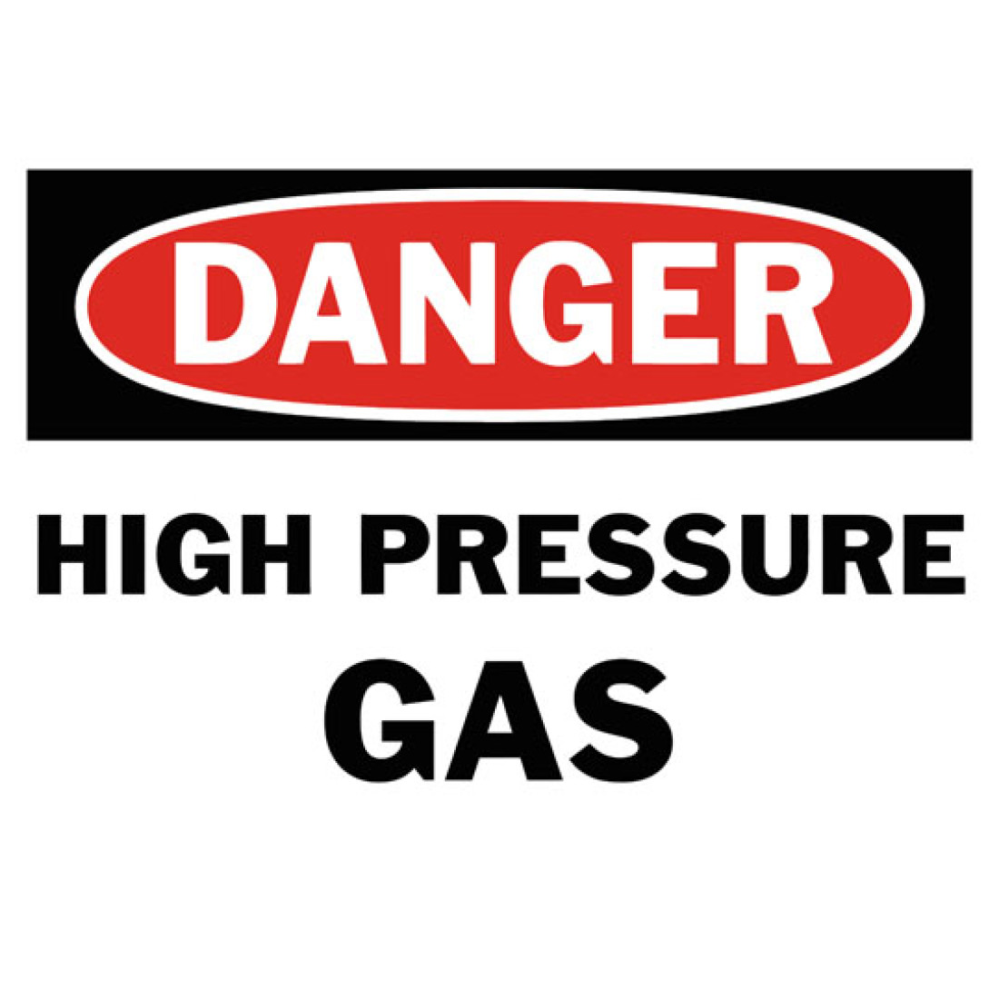 Danger High Pressure Gas Safety Sign