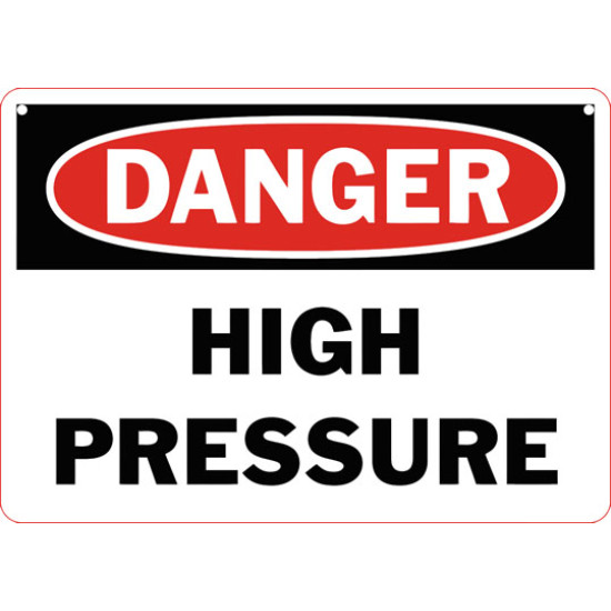 Danger High Pressure Safety Sign