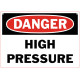 Danger High Pressure Safety Sign