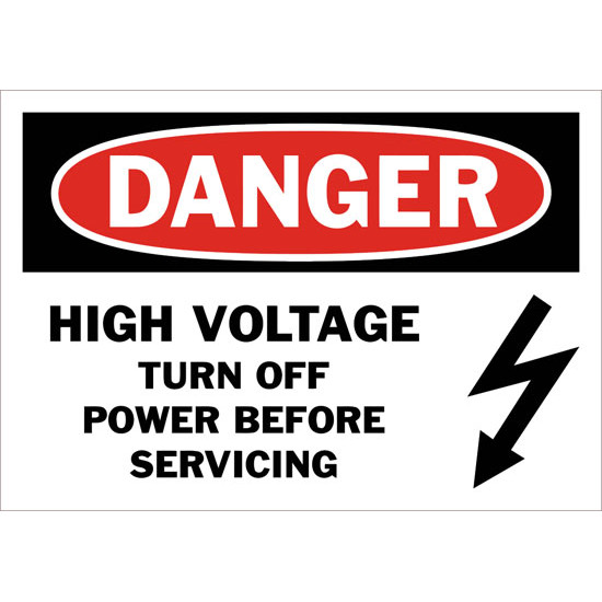 Danger High Voltage Turn Off Power Before Servicing Safety Sign