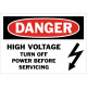 Danger High Voltage Turn Off Power Before Servicing Safety Sign Danger High Voltage Turn Off Power Before Servicing Safety Sign