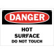 Danger Hot Surface Do Not Touch Safety Sign