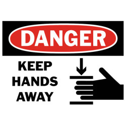 Danger Keep Hands Away Safety Sign