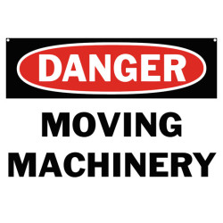 Danger Moving Machinery Safety Sign