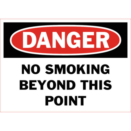 Danger No Smoking Beyond This Point Safety Sign
