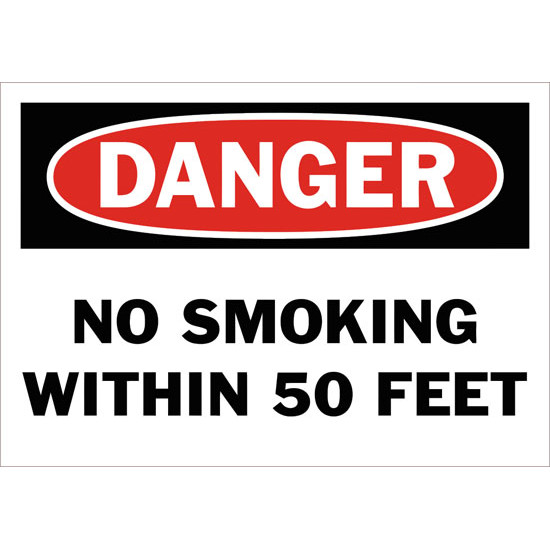 Danger No Smoking Within 50 Feet Safety Sign
