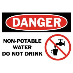 Danger Non-Potable Water Do Not Drink Safety Sign