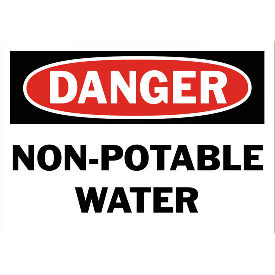 Danger Non-Potable Water Safety Sign