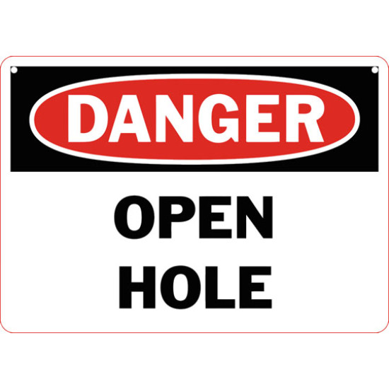 Danger Open Hole Safety Sign