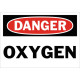 Danger Oxygen Safety Sign