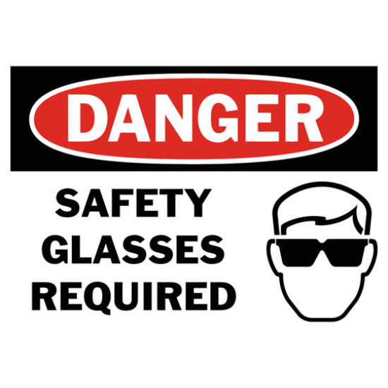 Danger Safety Glasses Required Safety Sign