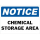 Notice Chemical Storage Area Safety Sign