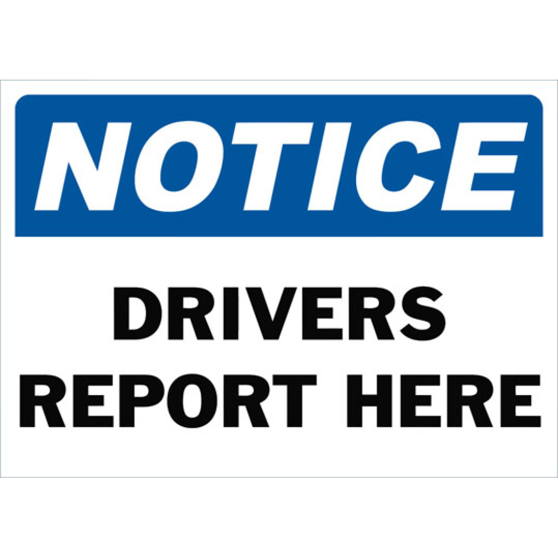 drivers report here sign