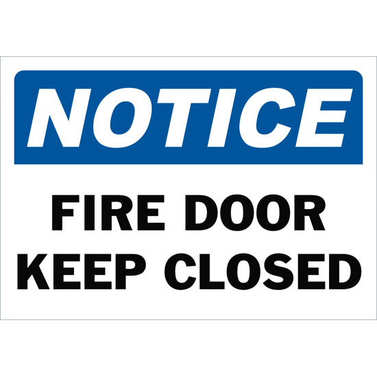 Notice Fire Door Keep Closed Safety Sign